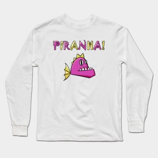 Piranha Long Sleeve T-Shirt